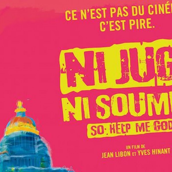 Cinés Soirées_Ni juge, ni soumis